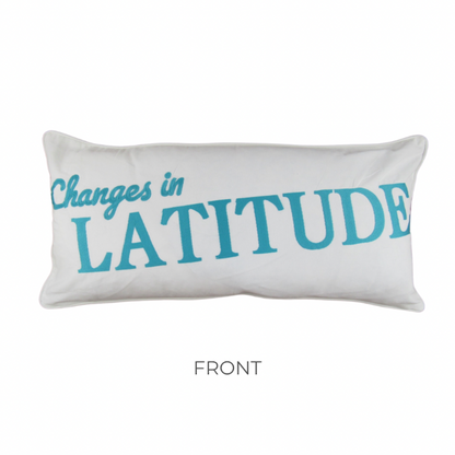 Margaritaville Changes In Latitude Changes In Attitude Pillow Cover